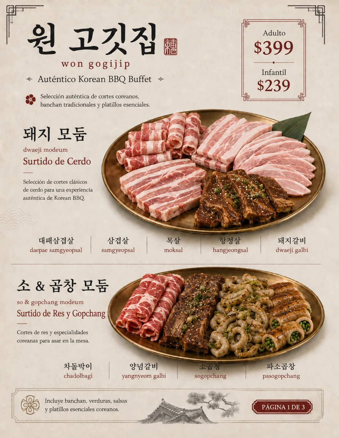 Won Gogijip Apodaca: surtido de cerdo (samgyeopsal, moksal, hangjeongsal) y surtido de res con gopchang, $399 adulto